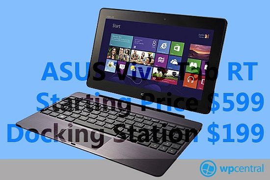 WP Central Asus WinRT tablet prices leak leading to wild assumptions on success 