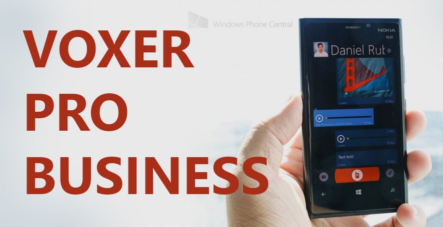 Voxer Pro Business for Windows Phone