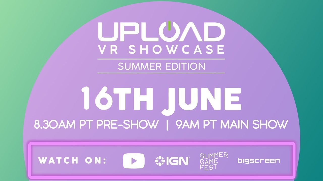 Upload Vr Summer Showcase