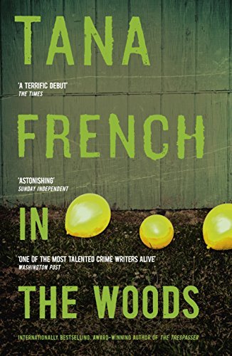 In The Woods — Tana French